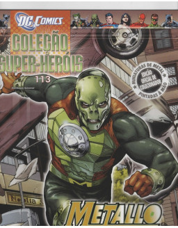 DC COMICS COLEÇAO SUPER HEROIS 113 METALLO